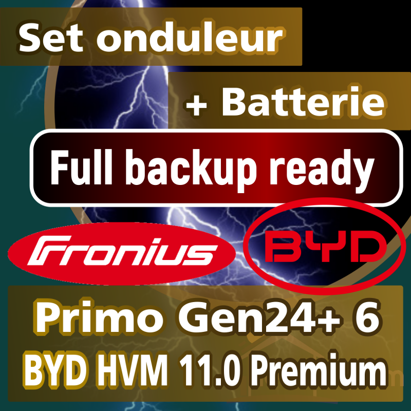  SET Primo Gen24 + 6 / BYD HVS 11.0 Premium Set 6kVA / 11.0 kWh - avec accessoires / Full Backup ready