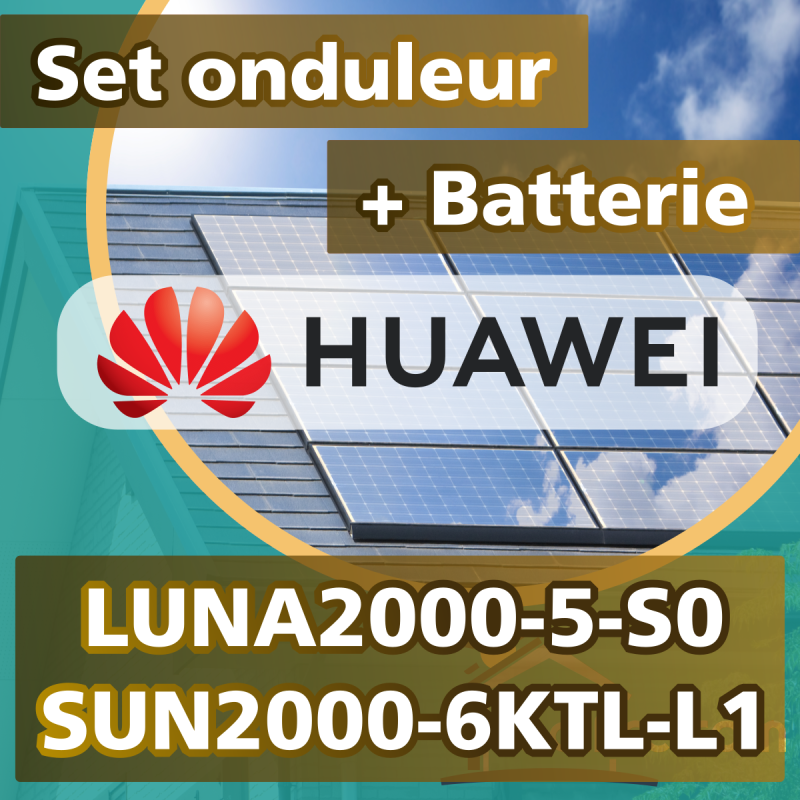  SET LUNA2000-5-S0 + SUN2000-6KTL-L1 Set 6kVA / 5 kWh - avec accessoires 