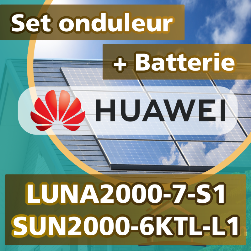  SET LUNA2000-7-S1 + SUN2000-6KTL-L1 Set 6kVA / 7 kWh - avec accessoires 